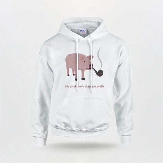 "Ich glaub mein Schwein pfeift" | Hoodie